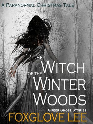 cover image of The Witch of the Winter Woods